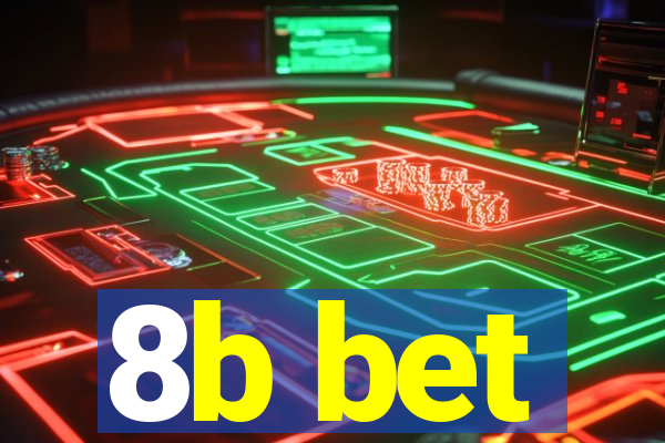 8b bet